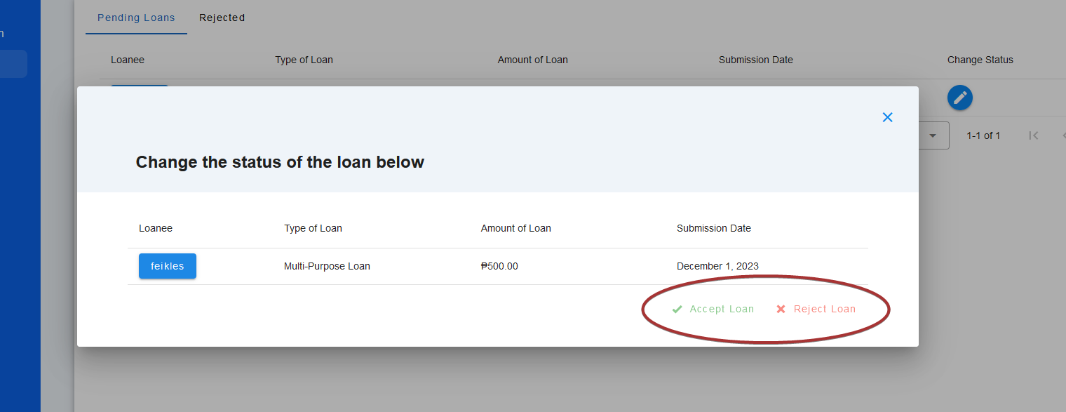 Loan approval and rejection buttons Loan approval and rejection buttons
